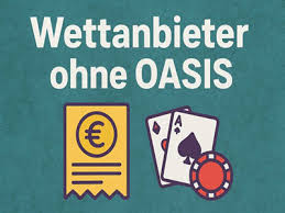 Wettanbieter ohne OASIS – Die besten Alternativen für Sportwetten